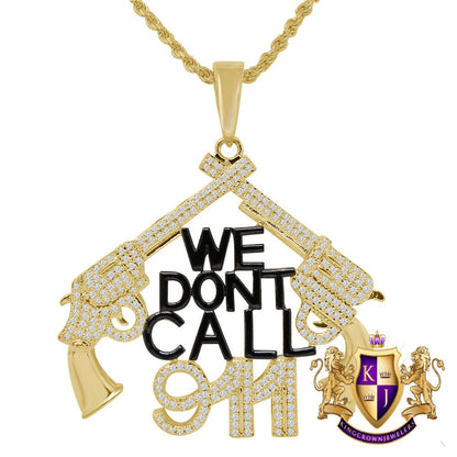 Custom Piece 14K Gold Finish "WE DONT CALL 911 " Men's Pendent Charm + Rope Chain